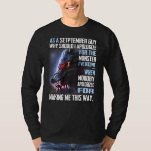 Camiseta Como Cara De Setembro, Por Que Devo Me Desculpar P