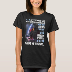 Camiseta Como Cara De Setembro, Por Que Devo Me Desculpar P