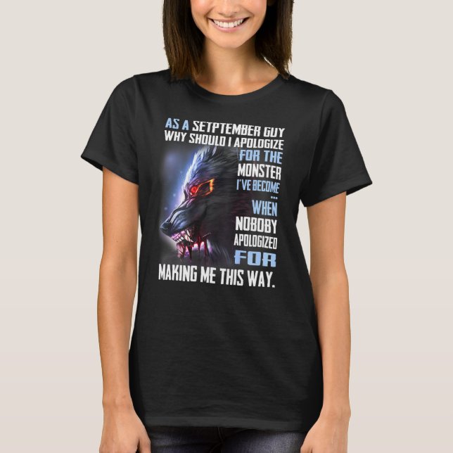 Camiseta Como Cara De Setembro, Por Que Devo Me Desculpar P (Frente)