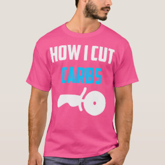 Camiseta Como Corto Carboidratos Engraçados Fazendo Pizza D