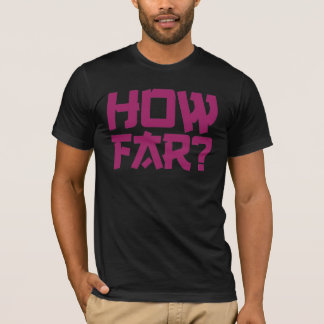 Camiseta "Como distante" t-shirt da pergunta