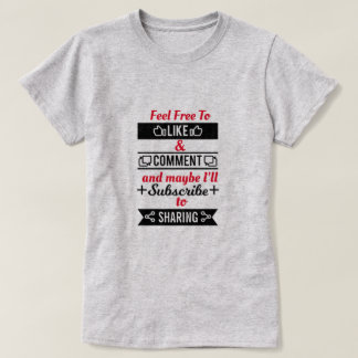 Camiseta Como e Compartilhar T-Shirt