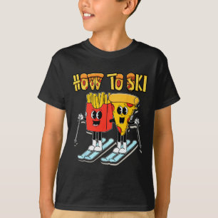 Camiseta Como Esquiar Pizza de Batata Frita Engraçada Esqui