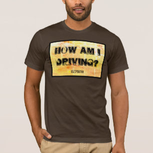 Camiseta Como estou dirigindo?