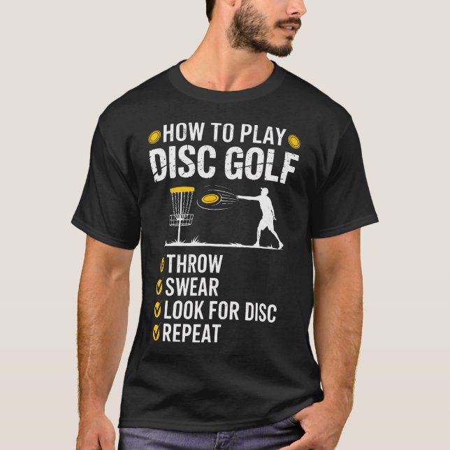 Camiseta Como Eu Jogo Golfe de Disco Olhar para Disco Repet (Frente)