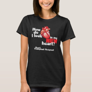 Camiseta Como eu pareço uma camisa-T receptora de transpla