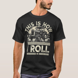 Camiseta Como Eu Rolo Trator De Feno Engraçado Do Agriculto