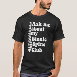 Camiseta Como Eu Sobre O Meu Bionário Spi Do Spinal Fusion