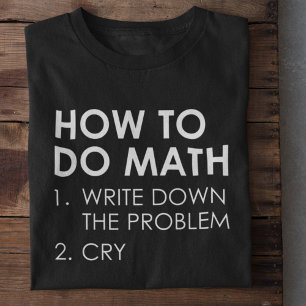 Camiseta Como fazer a matemática