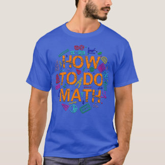 Camiseta Como Fazer Matemática 16