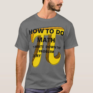 Camiseta Como Fazer Matemática Engraçada Citação Sticker 6