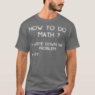 Camiseta Como Fazer Matemática Engraçada Citando Presente P