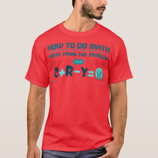 Camiseta Como Fazer Matemática Engraçada Citar Pau 9