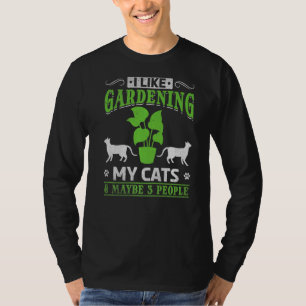 Camiseta Como Jardinagem Meus Gatos E Talvez 3 Pessoas Gard