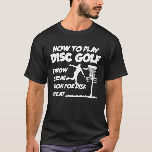 Camiseta Como Jogar Golf Disk Golf Disk Jogador De Golfe Qu (Frente)