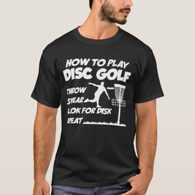 Camiseta Como Jogar Golfe de Disco Golfe de Disco Jogador d (Frente)
