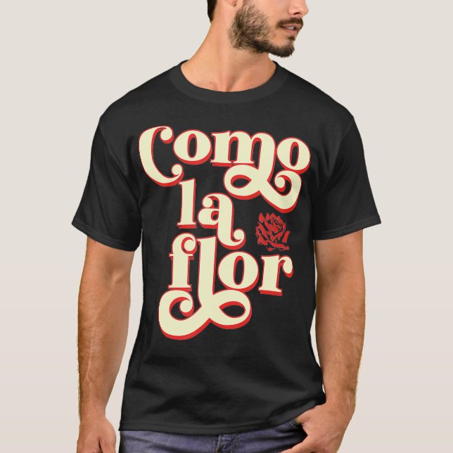 Camiseta Como La Flor Cumbia (Frente)
