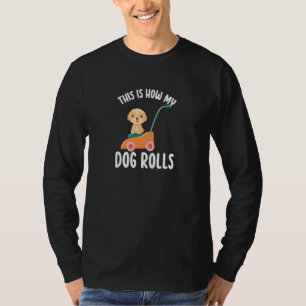 Camiseta Como meu cachorro rola Vacuum Cleaner para o cacho
