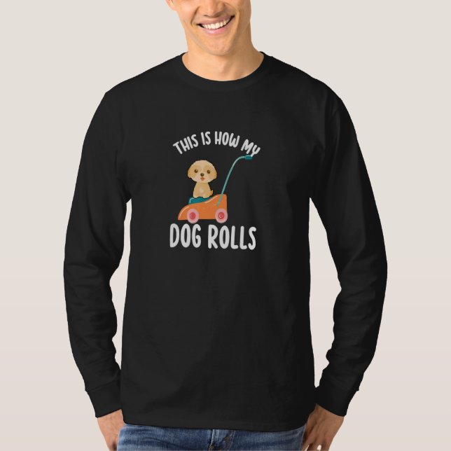 Camiseta Como meu cachorro rola Vacuum Cleaner para o cacho (Frente)