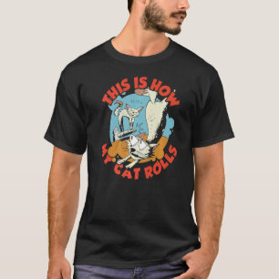 Camiseta Como meu gato rola o Vacuum Cleaner para o gato