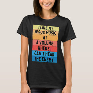 Camiseta Como minha música de Jesus em um volume onde não c