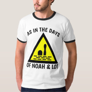 Camiseta COMO NOS DIAS DE NOAH E MUITO, T-shirts cristãs