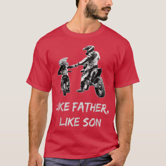 Camiseta Como o PaiLike Son MotocrossDirt Bike