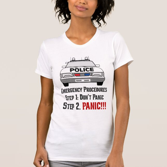 Camiseta Como os agentes da polícia respondem a sua (Frente)