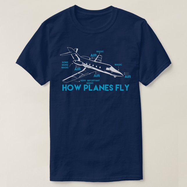 Camiseta Como os aviões voam com Engenheiro aeroespacial en (Frente do Design)