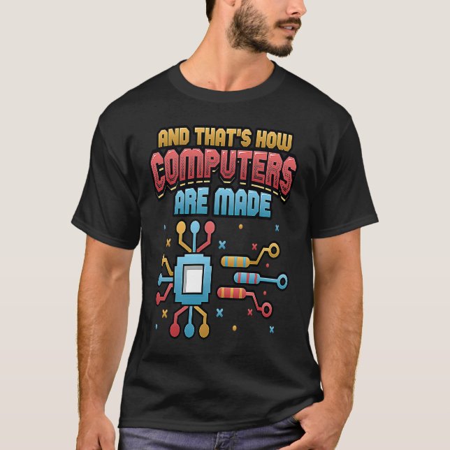 Camiseta Como os computadores são feitos para o computador  (Frente)