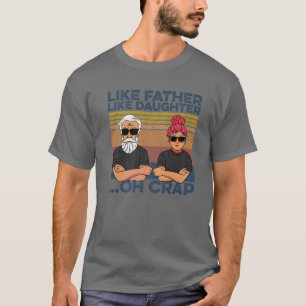 Camiseta Como Pai Como Filha