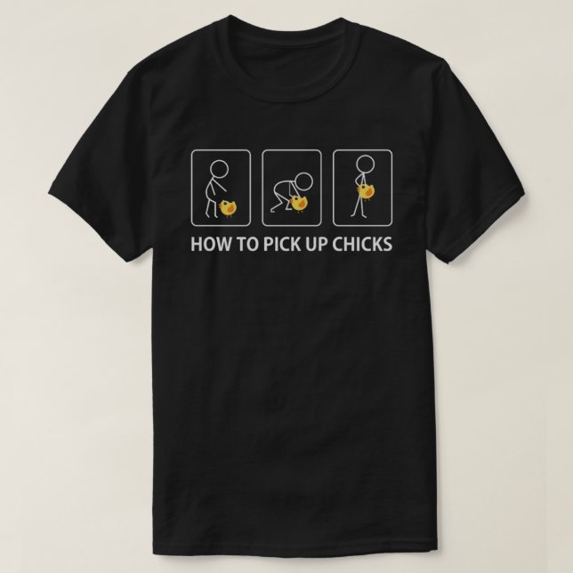 Camiseta como pegar pintinhos (Frente do Design)