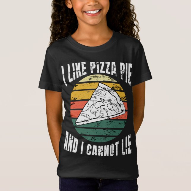 Camiseta Como Pizza Pie e eu não posso mentir Retro Sun Fun (Frente)