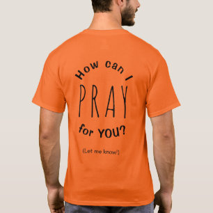 Camiseta Como Posso Orar Por Você Oração Inspiradora Laranj