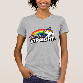 Camiseta Como se atreve a supor que sou Hetero?