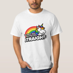 Camiseta Como se atreve a supor que sou Hetero?
