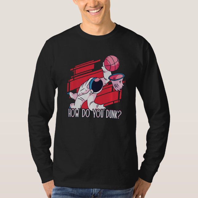 Camiseta Como se dobra o atleta do astronauta Dunk, basquet (Frente)
