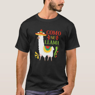 Camiseta Como Se Llama Animal Engraçado Mexicano Cinco De 