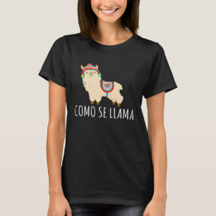 Camiseta Como Se Llama Lhamas Cinco De Maio Trocadilho