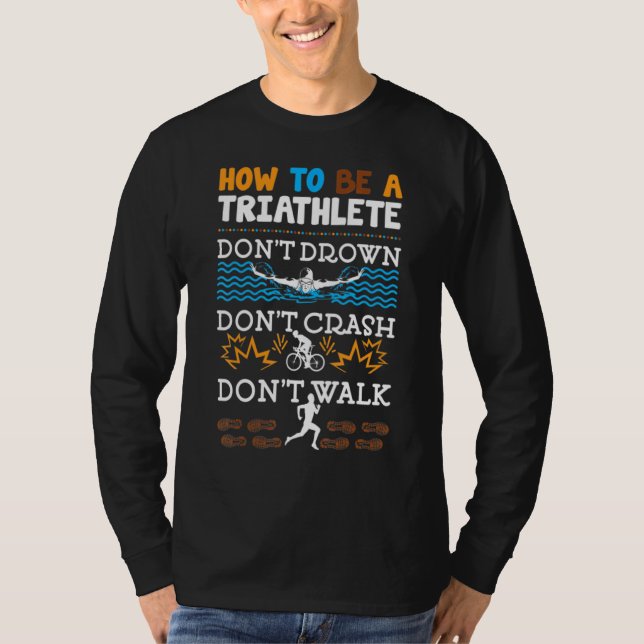 Camiseta Como Ser Triatleta Para Mulheres (Frente)