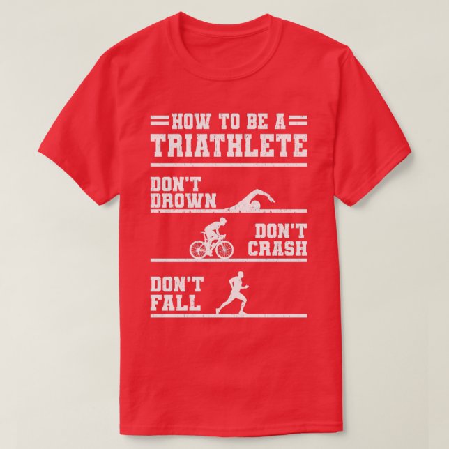 Camiseta Como Ser Um Presente Triatleta (Frente do Design)