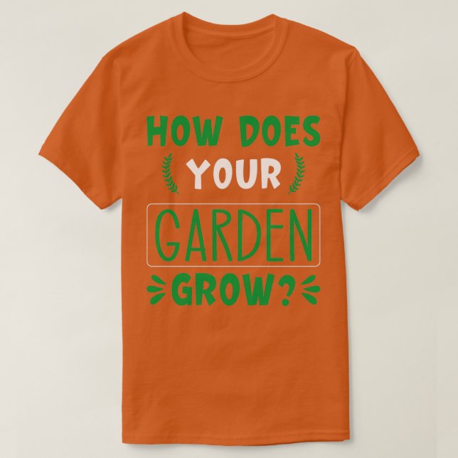 Camiseta Como seu jardim cresce (Frente do Design)
