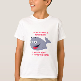 Camiseta Como ter um corpo de praia, verão engraçado