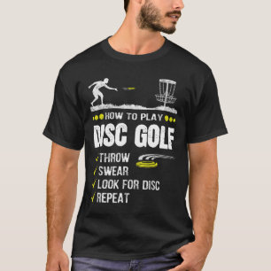 Camiseta Como Tocar O Disco Golf Frisbee Disco Golfer Humor