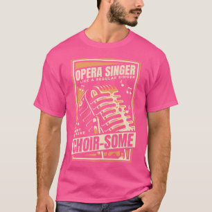 Camiseta Como Um Cantor Comum, Mas Mais Um Coro Um Pouco Ma