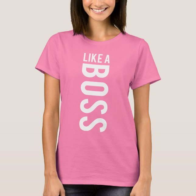 Camiseta COMO um chefe (Frente)
