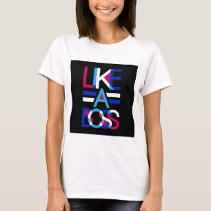 Camiseta Como Um Chefe