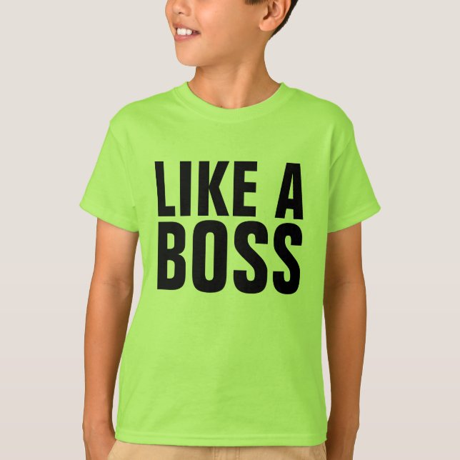 Camiseta Como Um Chefe (Frente)