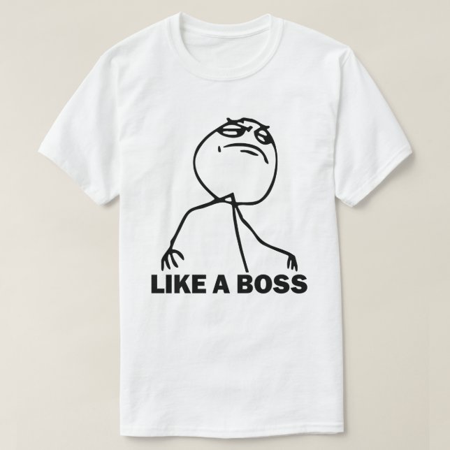 Camiseta Como um t-shirt de Meme do chefe (Frente do Design)