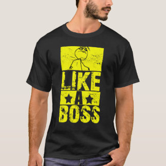 Camiseta Como um t-shirt do chefe
